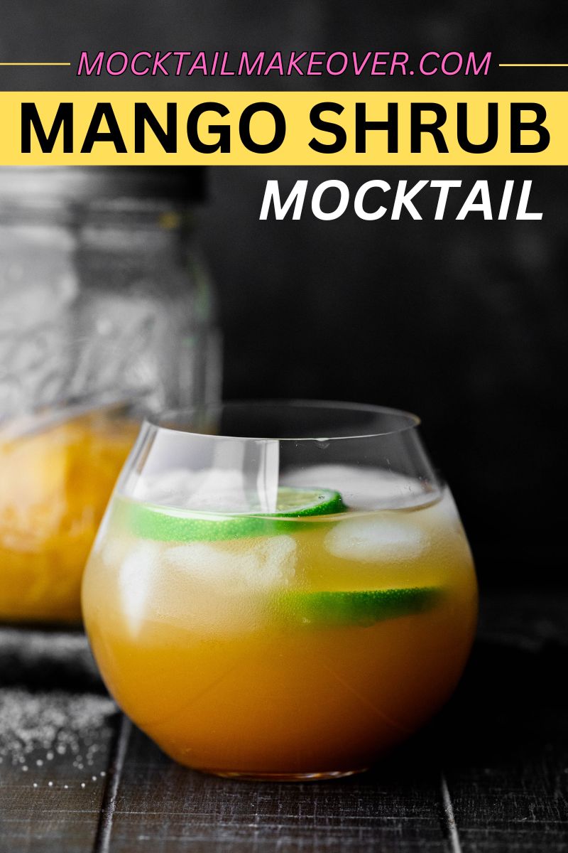 Mango shrub mocktail image with text overlay (for Pinterest).